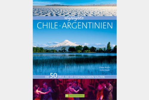 Bildband Chile Argentinien